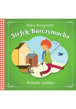 Klasyka polska. Stefek Burczymucha