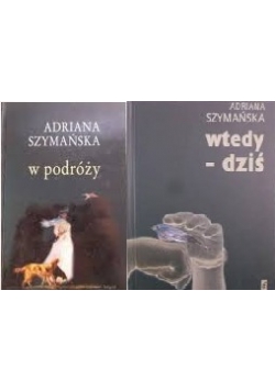 W podróży / Wtedy - dziś