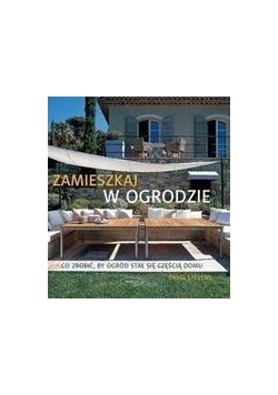 Zamieszkaj w ogrodzie