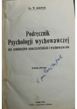 Podręcznik psychologji wychowawczej 1926 r.