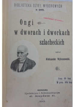 Ongi w dworach i dworkach szlacheckich, 1901 r.