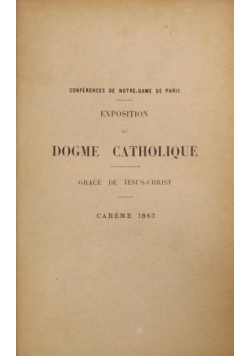 Exposition du Dogme Catholique, 1889 r.