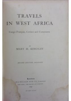 Travels in west Africa, 1898 r.