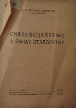 Chrześcijaństwo a świat starożytny, 1947 r.