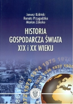 Historia Gospodarcza Świata XIX i XX wieku