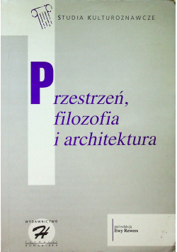 Przestrzeń filozofia i architektura