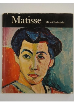 Henri Matisse: Mit 48 Farbtafeln