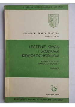 Leczenie krwią i środkami krwiopochodnymi