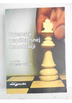 Dylematy współczesnej demokracji