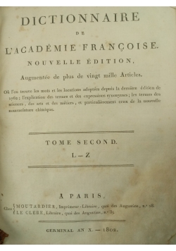 Dictionnaire de Lacademie francaise Nouvelle edition Tome second L Z 1802 r.