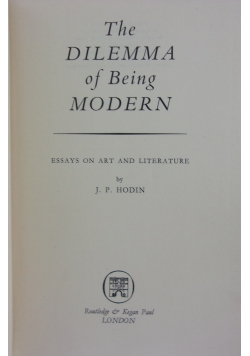 The Dilemma of Being Modern