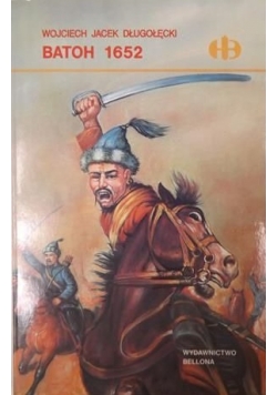 Batoh 1652  Historyczne Bitwy