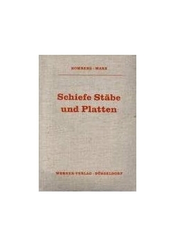 Schiefe Stabe und Platten