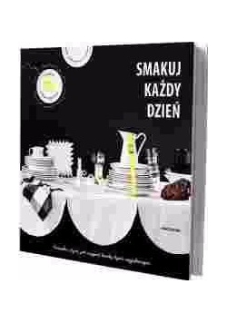 Smakuj każdy dzień