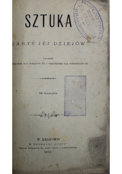 Sztuka zarys jej dziejów 1872 r.