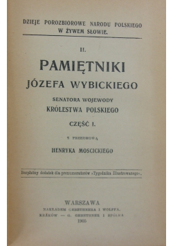 Pamiętniki Józefa Wybickiego Senatora Wojewody Królestwa Polskiego, część II, 1905r.