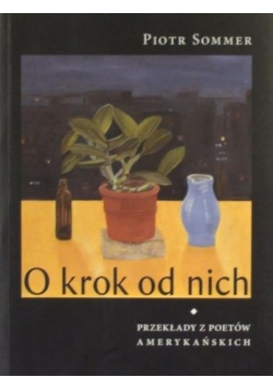 O krok od nich