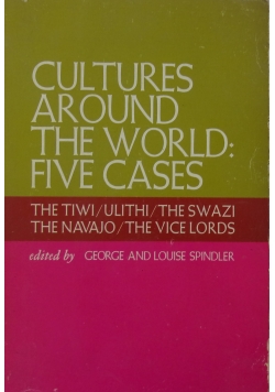 Cultures Around the world five Cases