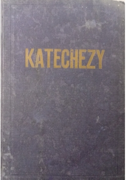 Katechezy część III O łasce 1934 r.