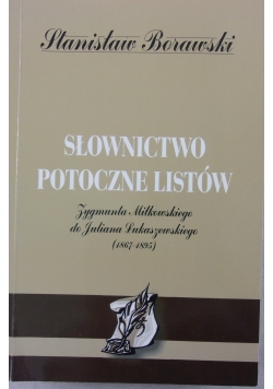 Słownictwo potoczne listów  Zygmunta Mitkowskiego do Juliana Łukaszewskiego (1867-1895)