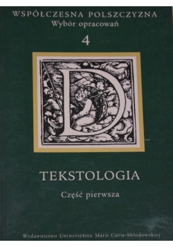 Współczesna Polszczyzna 4 Tekstologia cz I