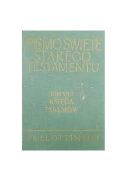 Pismo Święte Starego Testamentu. Tom VII, część 2