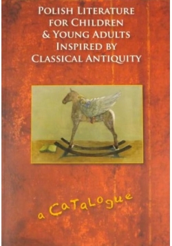Polish literature for children & young adults inspired by classical antiquity
