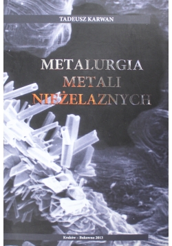Metalurgia metali niezależnych Autograf Tadeusza Karwana