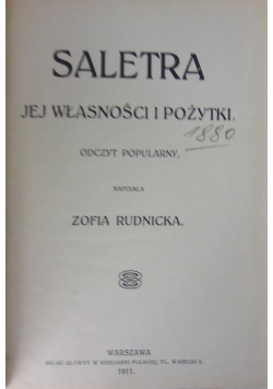Saletra jej własności i pożytki, 1911 r.