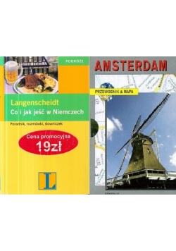 Amsterdam. Przewodnik & Mapa / Langenscheidt Co i jak jeść w Niemczech . Nowa
