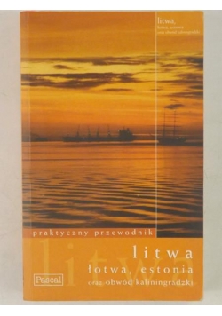 Litwa, Łotwa, Estonia i obwód kaliningradzki