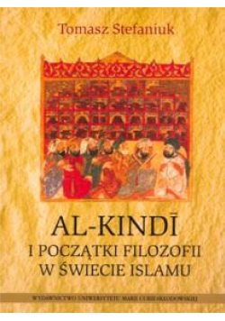 Al - Kindi i początki filozofii w świecie islamu