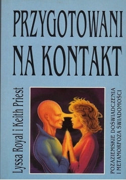 Przygotowania na kontakt