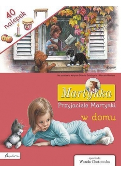Przyjaciele Martynki w domu 40 nalepek