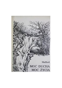 Moc Ducha Moc Życia