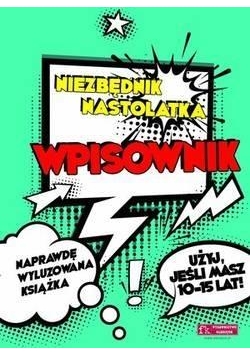 Niezbędnik nastolatka. Wpisownik
