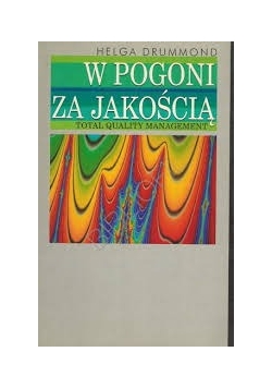 W pogoni za jakością