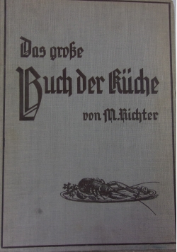 Das grosse Buch der Kuche, 1936 r.