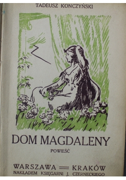 Dom Magdaleny powieść