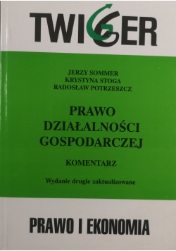 Prawo działalności gospodarczej Komentarz