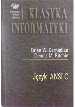 Język ANSI C. Klasyka informatyki