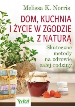 Dom, kuchnia i życie w zgodzie z naturą (produkty)