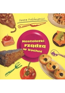 Nastolatki rządzą w kuchni