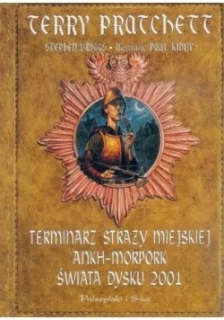 Terminarz straży miejskiej Ankh-Morpork, Świata dysku 2001