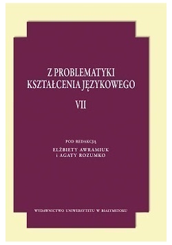 Z problematyki kształcenia językowego VII