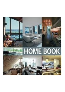 The Home Book. Dom i wnętrza