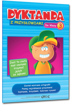 Dyktanda z przysłowiami do klasy 3