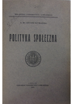 Polityka społeczna, 1925 r.