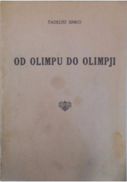 Od Olimpu do Olimpji, 1928 r.