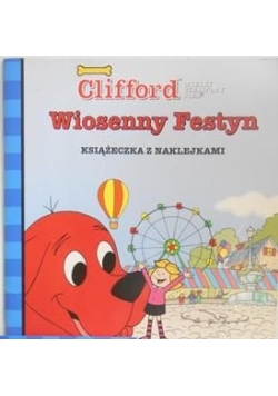 Clifford Wiosenny festyn